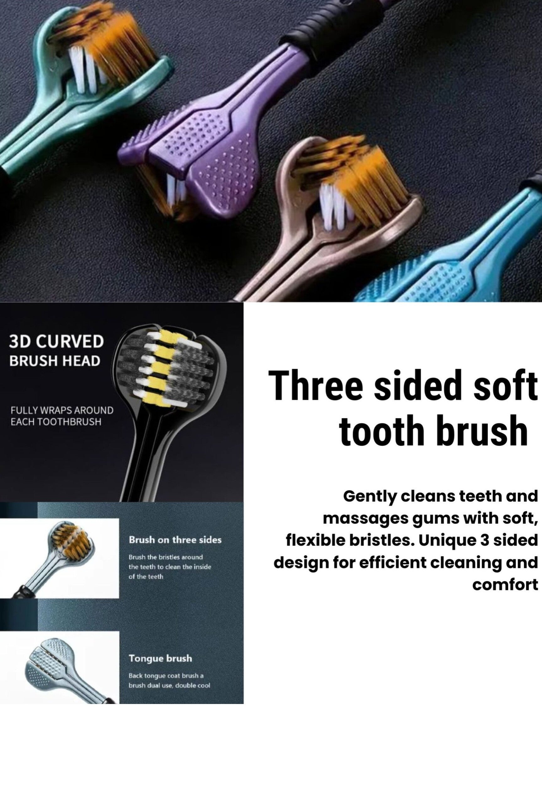 Three sided soft tooth brush - pack of 4